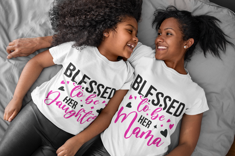 MATCHING OUTFIT | BLESSED TO BE MOM DAUGHTER | MOMMY & ME