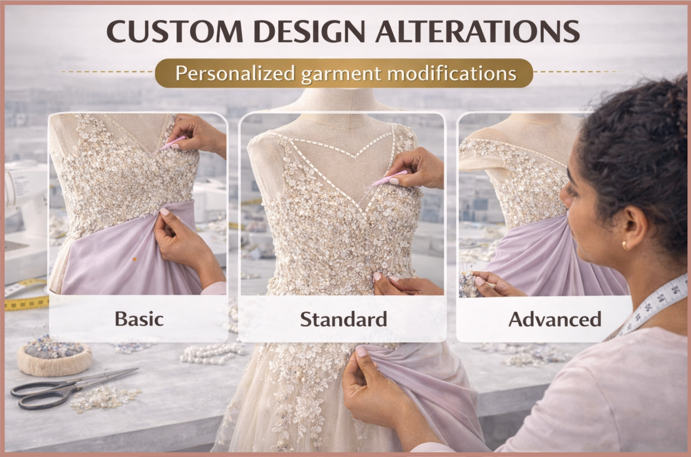 CUSTOM DESIGN ALTERATIONS – House of Lady J, LLC