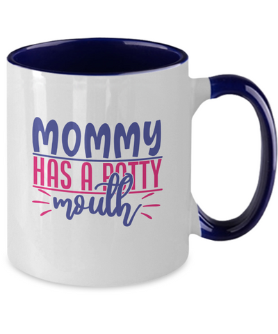 Mommy Has A Potty Mouth
