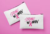 COSMETIC BAG | STRONG WOMAN PINK RIBBON | BREAST CANCER